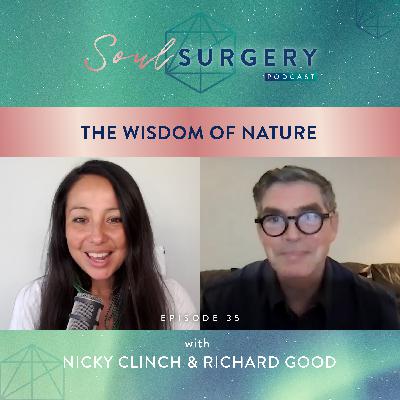 The Wisdom of Nature with Richard Good