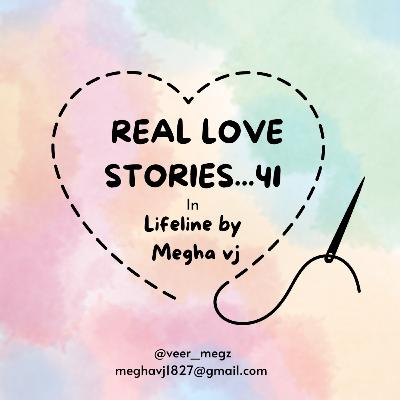Real love story 41-part4||malayalam podcast||lifeline by meghavj||Malayalam stories||love story