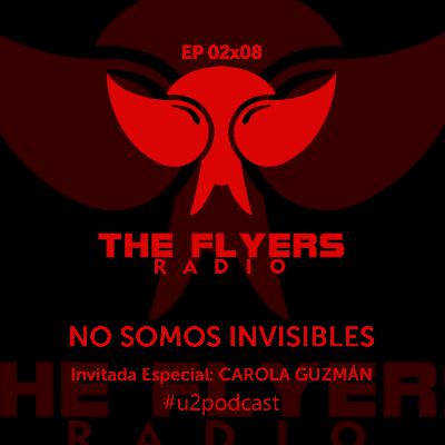 EP 02x08: NO SOMOS INVISIBLES