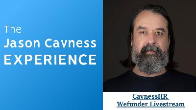 🎙 The Jason Cavness Experience: Wefunder Livestream Hosted by Sierra Clouse