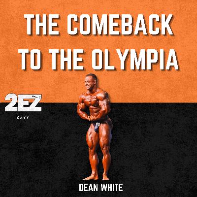#14 Dean White- I want to win the 212 Olympia #14 Dean White- I want to win the 212 Olympia