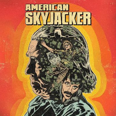 Special Report: American Skyjacker (2025) Special Report: American Skyjacker (2025)
