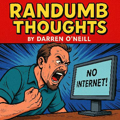 Episode #332 – Outage Outrage – Randumb Thoughts Podcast