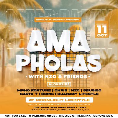 Episode 46: AmaPholas Vol 1 Mixed By Chris (An Epic Experience at Moonlight lifestyle)