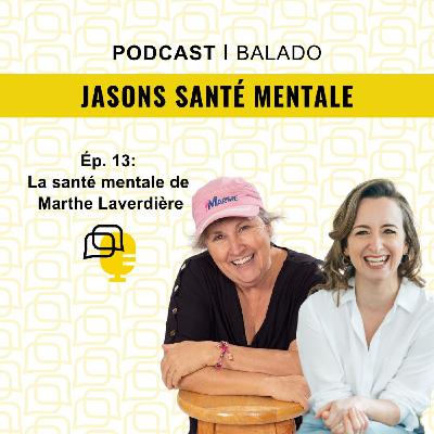 La santé mentale de Marthe Laverdière