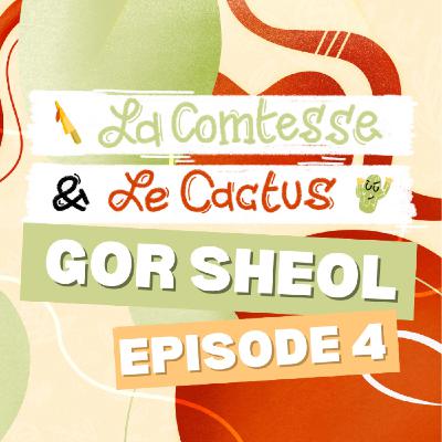 GoR SHEOL E4 : ski-ba-bop-ba-dop-bop GoR SHEOL E4 : ski-ba-bop-ba-dop-bop