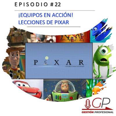¡Equipos en acción! Lecciones de Pixar