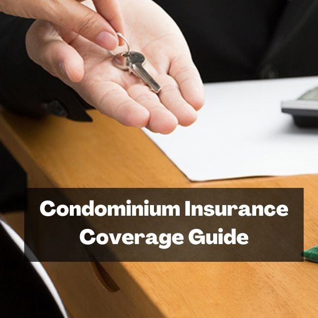 Condominium Insurance Coverage Guide