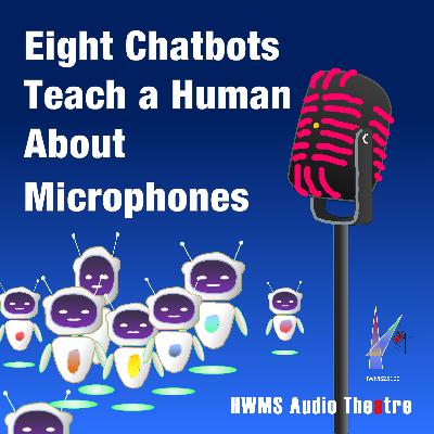 8 Bots Teach a Human How to Use a Microphone Properly