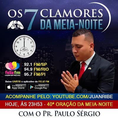 40º CLAMOR: Pr. Paulo Sérgio
