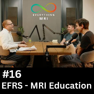 EFRS & MRI Education - Shaping the future of Radiology
