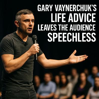 Gary Vaynerchuk's Life Advice Leaves The Audience SPEECHLESS - One of the Most Eye Opening Speeches