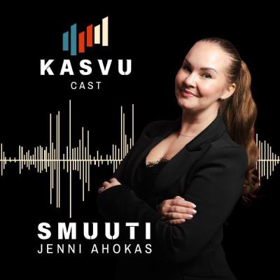 #05 Jenni Ahokas & Smuuti (Beautyko) - Sattumuksista, kovasta kasvusta, hypen ongelmista sekä kansainvälisestä liiketoiminnasta