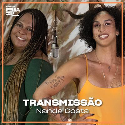 Nanda Costa, Linn e Jup falam sobre como se encaixar em uma sociedade que não foi feita para você | Transmissão