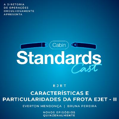 #82 [EJET] Características e Particularidades da Frota EJET - II