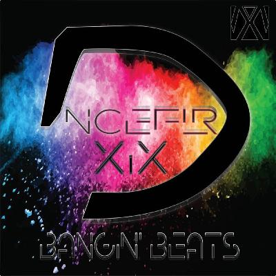 DNCEFLR XIX - Bangin' Beats - House & Dance