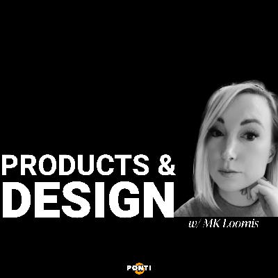 Products & Design | MK Loomis Products & Design | MK Loomis