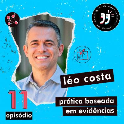 Prática Baseada em Evidência e Pesquisa - Leo Costa PBE - The Biggies Podcast #11 Prática Baseada em Evidência e Pesquisa - Leo Costa PBE - The Biggies Podcast #11