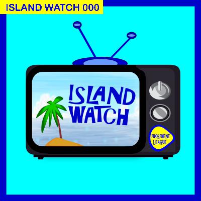 Island Watch Trailer Island Watch Trailer