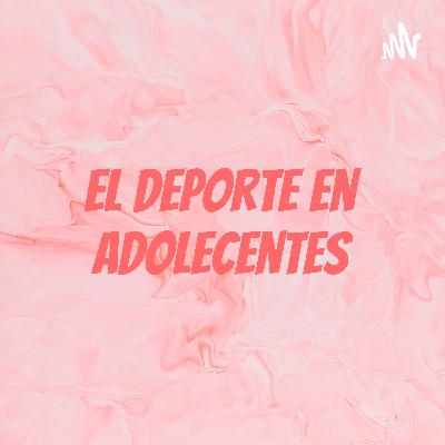 El Deporte En Adolecentes (Trailer)