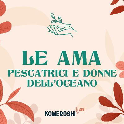 Le Ama, pescatrici e donne dell'oceano