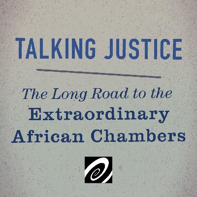 The Long Road to the Extraordinary African Chambers