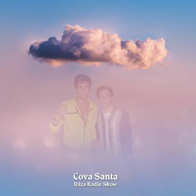 Lost in Clouds - Cova Santa Ibiza Radio Show Lost in Clouds - Cova Santa Ibiza Radio Show