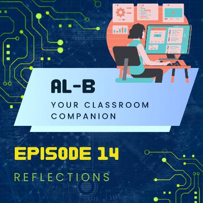 AL-B Your Classroom Companion Episode 14