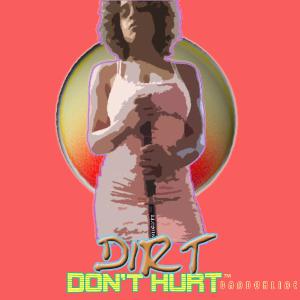 Dirt Don't Hurt- Music Journal- Review 3