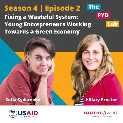 Fixing a Wasteful System: Young Entrepreneurs Working Towards a Green Economy