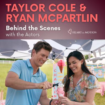 Taylor Cole & Ryan McPartlin (Hallmark's Double Scoop) Taylor Cole & Ryan McPartlin (Hallmark's Double Scoop)