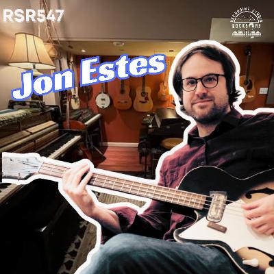 RSR547 - Jon Estes - Simplicity and Communication Make Better Records [Béla Fleck, Robyn Hitchcock]