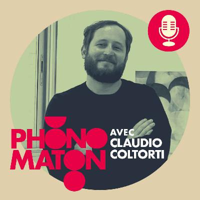 Phonomaton avec Claudio Coltorti