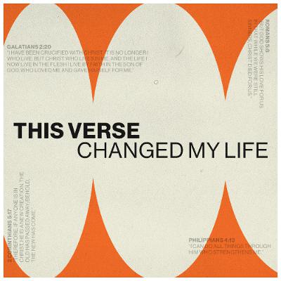 This Verse Changed My Life: Colossians 3:13 - Freedom in Forgiving | Tim Birdwell | Week 2