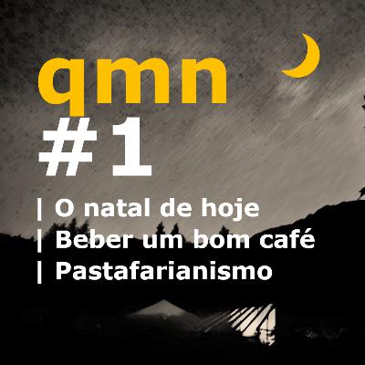 #1 | natal de hoje | beber um bom café | pastafarianismo #1 | natal de hoje | beber um bom café | pastafarianismo