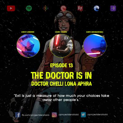 E13: The Doctor is In