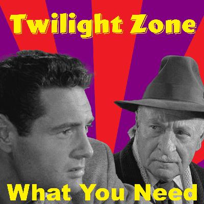 The Price of Desire | The Twilight Zone "What You Need" Explained & Analyzed