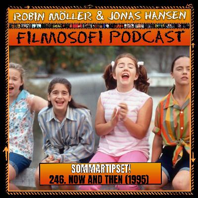 Now and then (1995)