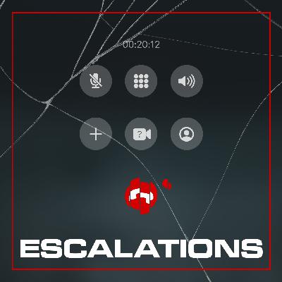 Escalations, Part II