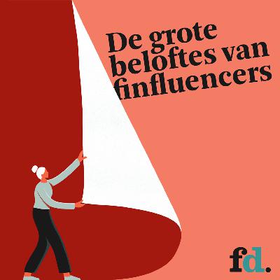 S2 E4 - De grote beloftes van finfluencers | Aflevering 4: Een grijs gebied