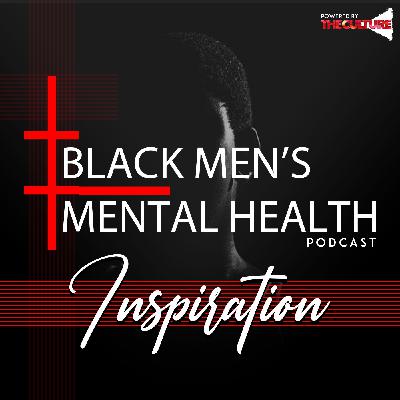 Black Men's Mental Health Inspiration : Fight for your kids