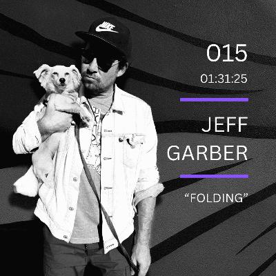 015: "Folding" feat. Jeff Garber (Castor, National Skyline, Year of the Rabbit)