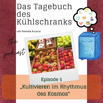005_ Kultivieren im Rhythmus des Kosmos