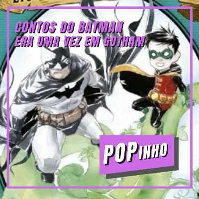 Contos do Batman - Era uma vez em Gotham Contos do Batman - Era uma vez em Gotham