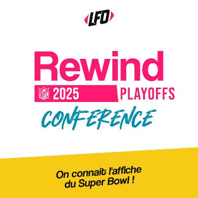 Rewind Finale de Conférence, 2025 - Le Front Office #415