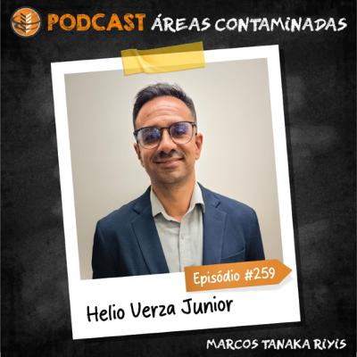 Episódio #259 - Helio Verza Junior