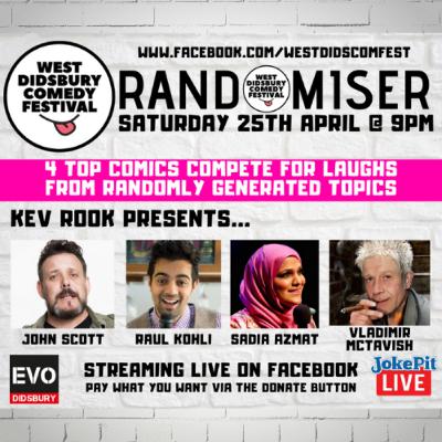 RANDOMISER: LIVE AT WEST DIDSBURY COMEDY FESTIVAL! RANDOMISER: LIVE AT WEST DIDSBURY COMEDY FESTIVAL!
