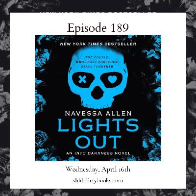 189 - Lights Out by Navessa Allen