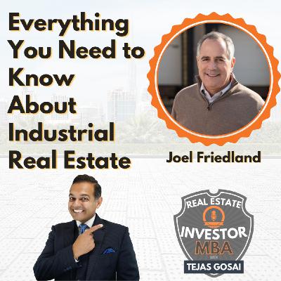 Episode 117: Everything You Need to Know About Industrial Real Estate