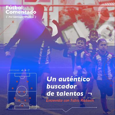 Un auténtico buscador de talentos